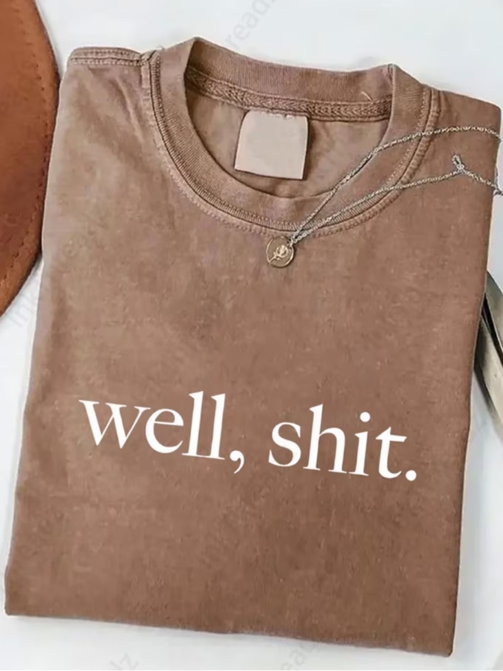 New “well, sh*t.” Washed Graphic Tee